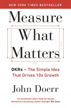 Book cover of 'Measure What Matters' by John Doerr with a red banner at the top.