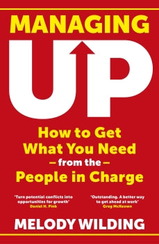 Book cover of 'Managing Up' by Melody Wilding with a red background and white text.