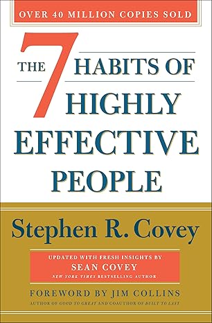 Book cover of 'The 7 Habits of Highly Effective People' by Stephen R. Covey with a gold and white background.
